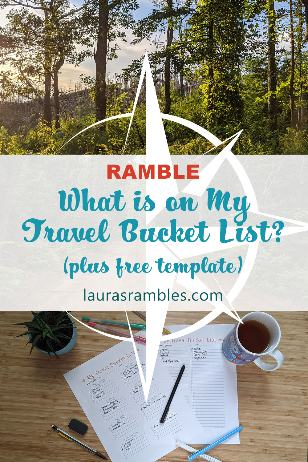 Pinterest - Laura's Rambles - What is on my bucket list plus free template
